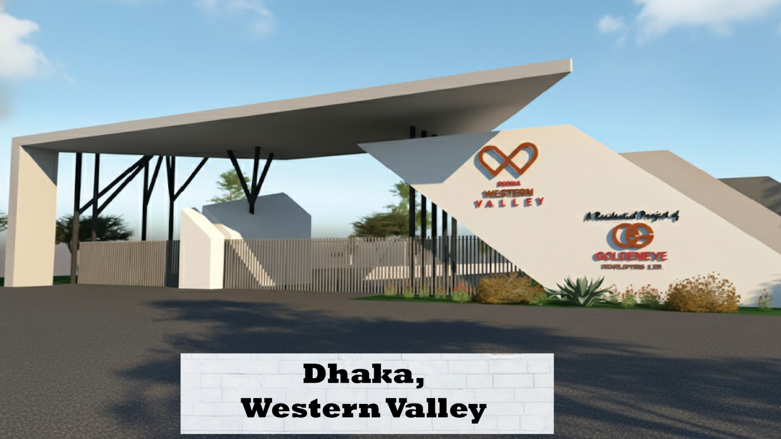 Dhaka Western Valley Project Entrance Gate