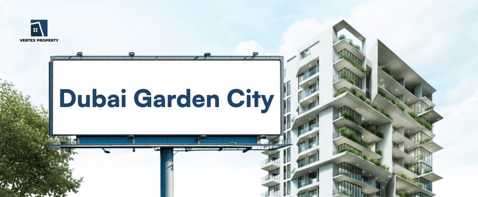 Dubai Garden City Development Billboard Architecture